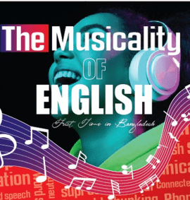 The Musicality of English (Module-1)